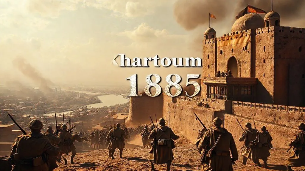 Mahdist Forces Capture Khartoum, Khartoum, Sudan | 1885-01-26 2 Mahdist Forces Capture Khartoum, Khartoum, Sudan | 1885-01-26